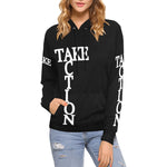 Load image into Gallery viewer, Take Action Women&#39;s Hoodie
